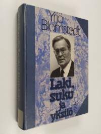 Laki, suku ja yksilö : tutkielmia, esseitä ja kirjoituksia 40 vuoden ajalta