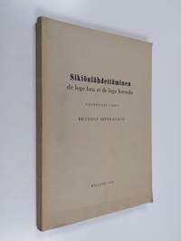 Sikiönlähdettäminen : de lege lata et de lege ferenda Ensimmäinen vihko (tekijän omiste, signeerattu)