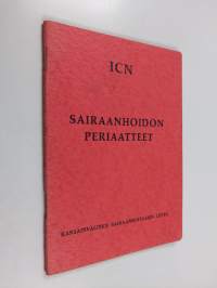 ICN sairaanhoidon periaatteet