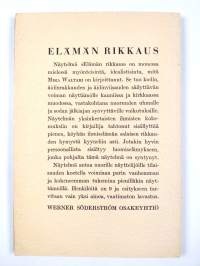 Elämän rikkaus : 3-näytöksinen näytelmä (signeerattu, tekijän omiste)