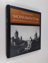 Monumentum : muistomerkkien aatteita ja aikaa