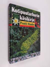 Kotipuutarhurin käsikirja