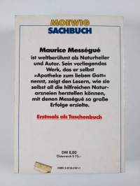 Das Mességué-Heilkräuter-Lexikon