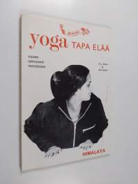 Yoga, tapa elää : (Yogan oppitunnit televisiossa)