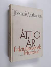 Åttio år finlandssvensk litteratur