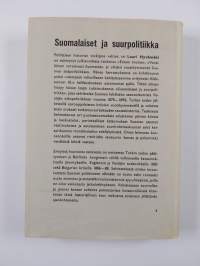 Suomalaiset ja suurpolitiikka : Venäjän diplomatia Suomen sanomalehdistön kuvastimessa 1878-1890