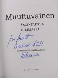 Muuttuvainen : elämäntaitoja etsimässä (signeerattu, tekijän omiste)