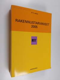 Rakennustarvikkeet 2005 Building products in Finland - RT-kortisto