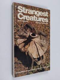 Strangest Creatures of the World