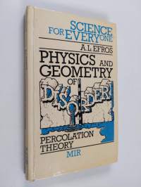 Physics and Geometry of Disorder : percolation theory