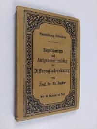 Repetitorium und Aufgabensammlung zur Differentialrechnung