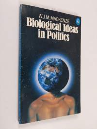 Biological ideas in politics : an essay on political adaptivity