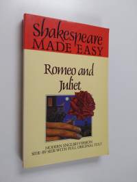 Romeo and Juliet - Modern Version Side-by-side with Full Original Text