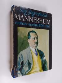 Mannerheim rauhan vuosina 1920-1939