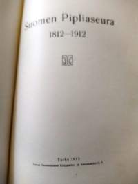 Suomen Pipliaseura 1812-1912