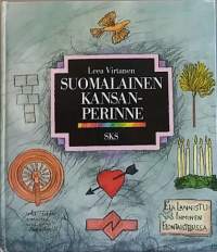 Suomalainen kansanperinne. (Tarinat, laulut, folkloristiikka, perinteet)