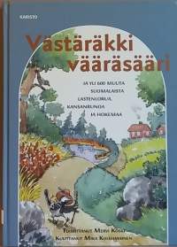 Västäräkki vääräsääri. (Kansanperinne, kulttuuri)