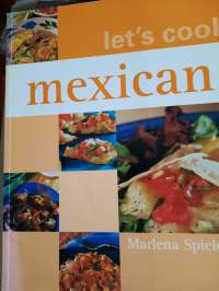 Let`s cook Mexican