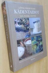 Löydä perinteiset kädentaidot - luon, tuunaa, kierrätä