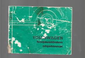 Volkswagen - korjaustöiden ohjehinnat 1967   98 sivua