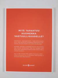 Vastuullisuus : mitä tapahtuu huomenna? (ERINOMAINEN)