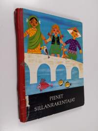 Pienet sillanrakentajat