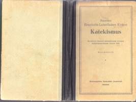 Suomen Evankelis-Luterilaisen Kirkon Katekismus, 1935.