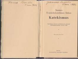 Suomen Evankelis-Luterilaisen Kirkon Katekismus, 1935.