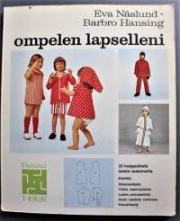 Ompelen lapselleni. (Ompelu, käsityöt)