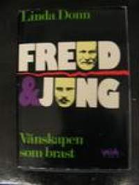 Freud &amp; Jung, vänskapen som brast