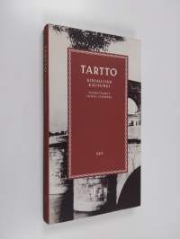 Tartto : kirjailijan kaupunki