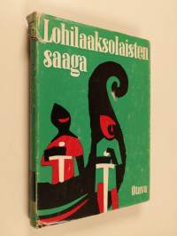 Lohilaaksolaisten saaga