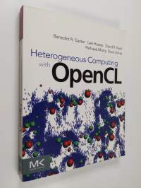 Heterogeneous Computing with OpenCL