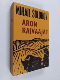 Aron raivaajat 2