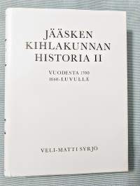 Jääsken kihlakunnan historia 2, Suuresta Pohjan sodasta 1860-luvulle [ Imatra Joutseno Rautjärvi Ruokolahti Antrea Jääski Kirvu Vuoksenranta ]