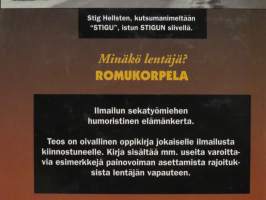 Minäkö lentäjä? - Romukorpela