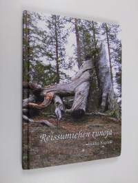 Reissumiehen runoja