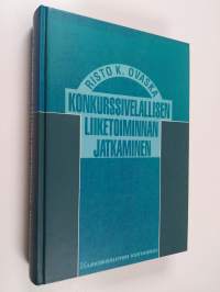 Konkurssivelallisen liiketoiminnan jatkaminen