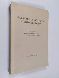 Kausaalisuuskysymys rikosoikeudessa