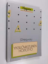 Yksilövastuinen hoitotyö