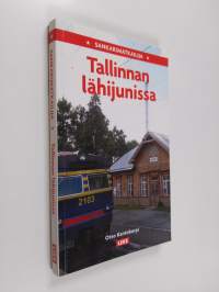 Sankarimatkailija Tallinnan lähijunissa (signeerattu, tekijän omiste)