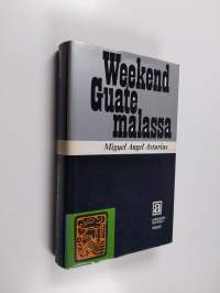 Weekend Guatemalassa