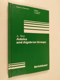 Adeles and algebraic groups