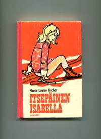 Itsepäinen Isabella