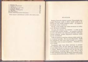 Kesytön Aasia - muistoja kolmivuotisesta oleskelusta Mongolien paimentolaismaailmassa. 1935. Runsaasti kuvitettu.