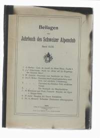 Beilagen zum JAHRBUCH des Schweizer Alpenclub. 43. Jahrgang 1907 a 1908. .