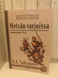 Metsän varjoissa - Pappiskvintetti osa 2