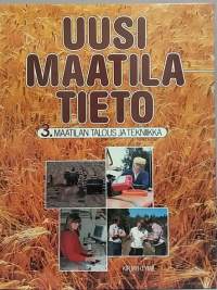 Uusi maatilatieto 1-3. (Maatalous, kotitalous)