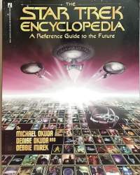 The Star Trek encyclopedia - A Reference Guide to the Future.  (Scifi)