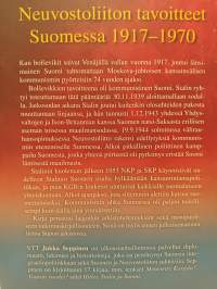 Kivi bolsevikin kengässä : Neuvostoliiton tavoitteet Suomessa 1917-1970